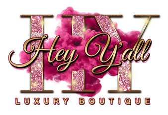 Hey Y'all Luxury Boutique