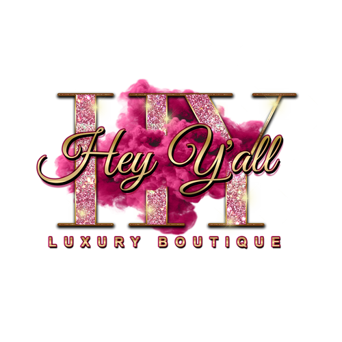 Hey Y'all Luxury Boutique